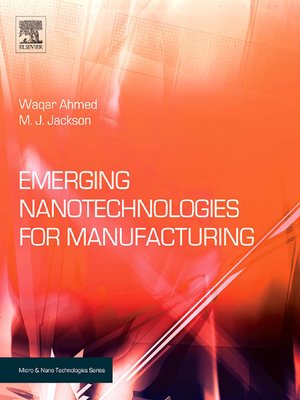 cover image of Emerging Nanotechnologies for Manufacturing
